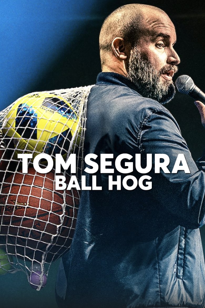 فيلم Tom Segura: Ball Hog 2020 مترجم
