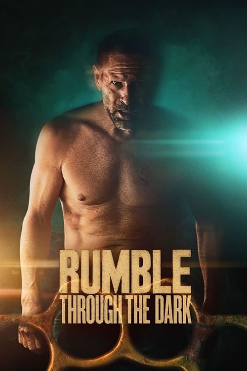 فيلم Rumble Through the Dark 2023 مترجم